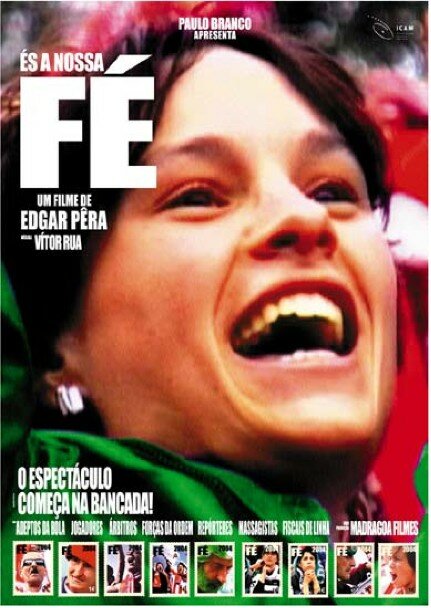 És a Nossa Fé (2004)