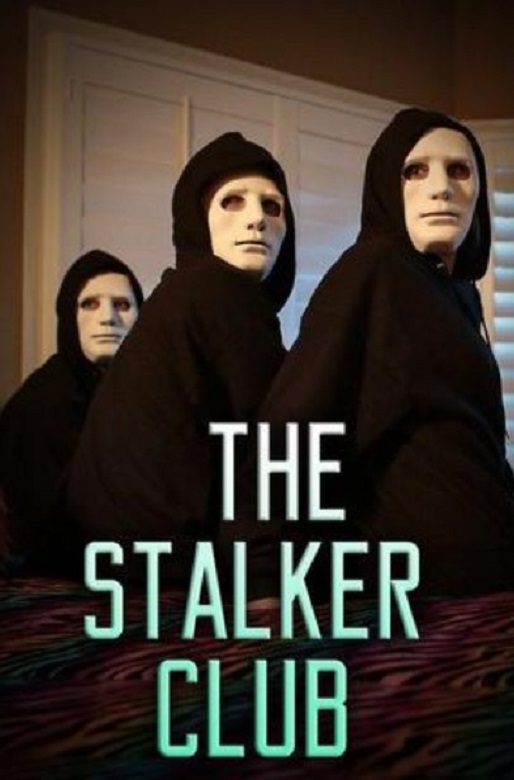 The Stalker Club (2017)